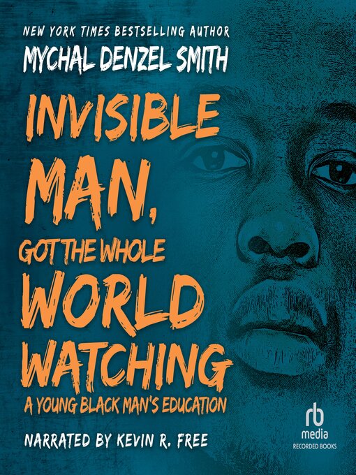 Cover image for Invisible Man, Got the Whole World Watching